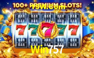 Recursos de Bônus Win757